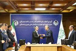 امضای تفاهم‌نامه سازمان ملی زمین و مسکن و شهرداری تهران برای ساخت مسکن